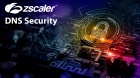 Zscaler DNS Security - innowacyjne rozwiązanie w zakresie ochrony Twoich DNS