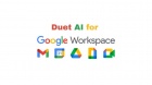 Duet AI w Google Workspace: Innowacje, które sprawiają, że procesy pracy stają się bardziej efektywne