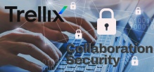 Trellix Collaboration Security